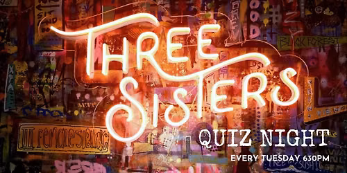 Three Sisters Wellington - Quiz Night