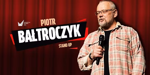 Inowroc\u0142aw: Piotr Ba\u0142troczyk Stand-up
