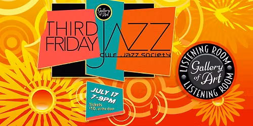 Third Friday Jazz in the Listening Room at the Gallery of Art 850