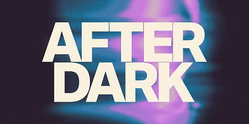Shangri-La Presents: After Dark