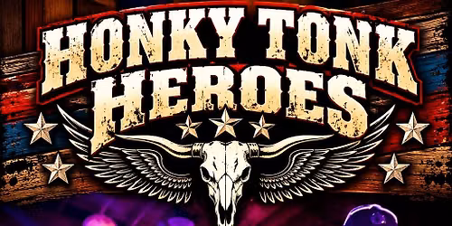 Honky Tonk Heroes