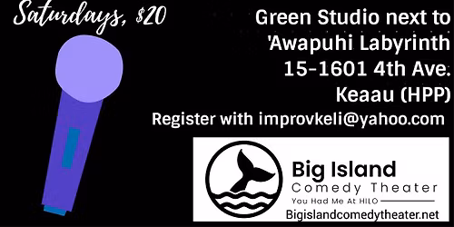 New Improv Classes (Big Island Comedy)