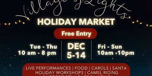 "Village of Lights" Holiday Market Opening