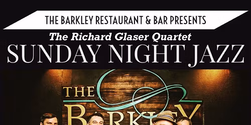 Sunday Night Jazz at The Barkley!