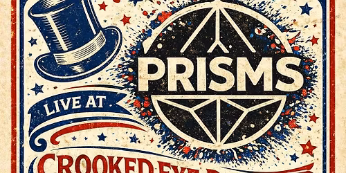 Prisms at Crooked Eye Brewery \u2013 Fourth Thursday Kickoff!