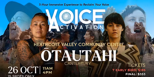 Voice Activation | \u014cTAUTAHI - Christchurch