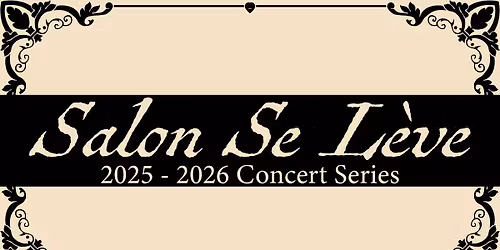 Salon Se L\u00e8ve, presented by the Wirth Center and HAUMC