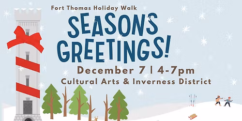 Holiday Walk: Season Greetings | 4pm
