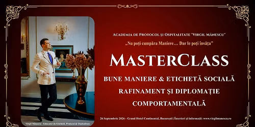 MASTERCLASS \u00b7 BUNE MANIERE, ETICHETA\u0306 SOCIALA\u0306