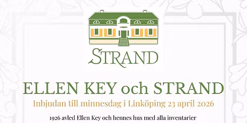 Ellen Key och Strand minnesdag Link\u00f6ping