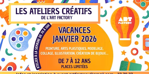 \ud83c\udfa8 Les Ateliers Cr\u00e9atifs de l\u2019Art Factory - Janvier 2026