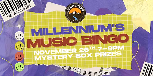 Millennium\u2019s Music Bingo | Deep River Brewing Company