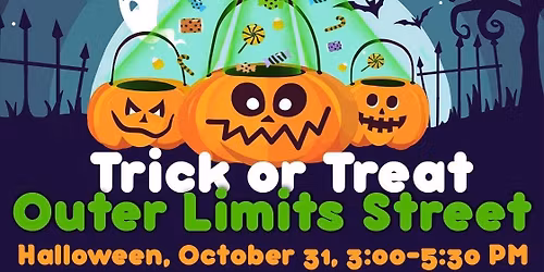 Trick or Treat Outer Limits Street