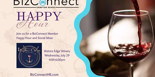 BizConnect Member Happy Hour & Networking Social
