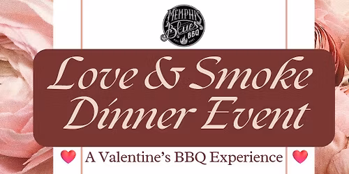 Love and Smoke Dinner Event