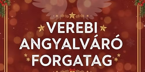 Verebi angyalv\u00e1r\u00f3 forgatag