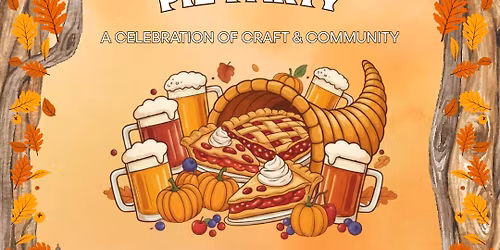 Friends-giving Pie Beer Party at Pompano Beach Brewing
