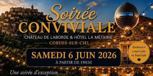 Soir\u00e9e dansante conviviale & Cocktail D\u00eenatoire Buffet Samedi 06\/06\/2026 Cordes-Sur-Ciel