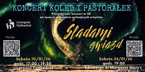 \u015aLADAMI GWIAZD - koncert kol\u0119d i pastora\u0142ek Liverpool
