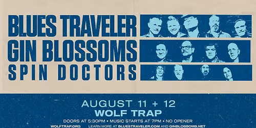 Blues Traveler + Gin Blossoms w\/ Spin Doctors
