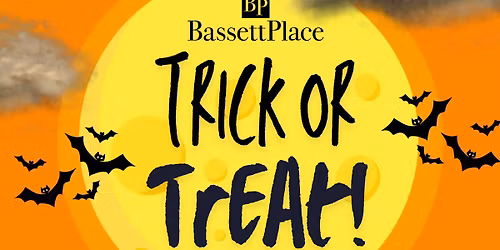 Trick or Treat at Bassett Place