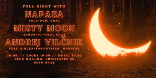 Folk Night w\/ Napaea, Misty Moon u. Andrej Vilcnik