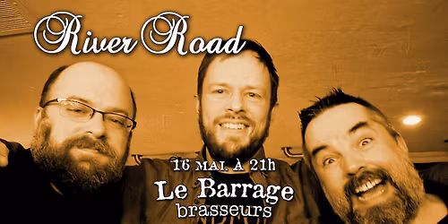 River Road au Barrage!