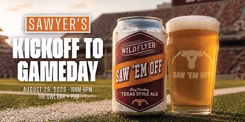 Sawyer's Kickoff to Gameday