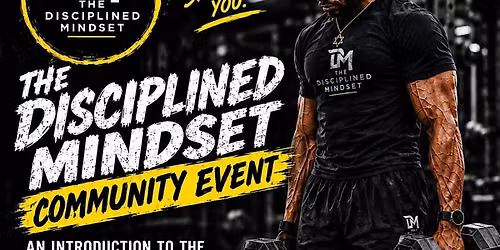 The Disciplined Mindset: Intro to Discipline