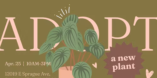 Adopt a Plant Day! Family Friendly Houseplant Event