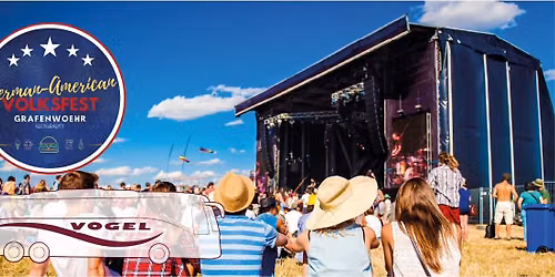 01.08.2026 und 02.08.2026 Deutsch-Amerikanisches Volksfest in Grafenw\u00f6hr