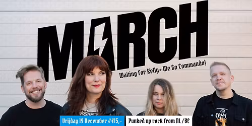 Rebel Grrrl Riot - MARCH (support: We Go Commando! + Waiting for Kelly)