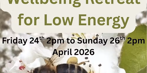 Wellbeing Retreat for Low Energy