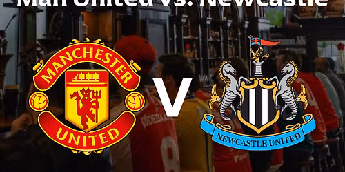 Newcastle United vs Manchester United at St James Park