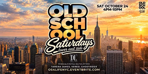 Old School 4 Life presents Old School Saturdays
