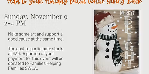 Painting with a Purpose benefitting Families Helping Families