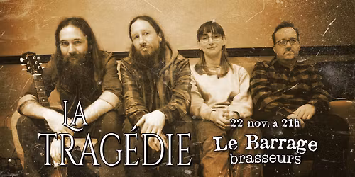 La Trag\u00e9die au Barrage!