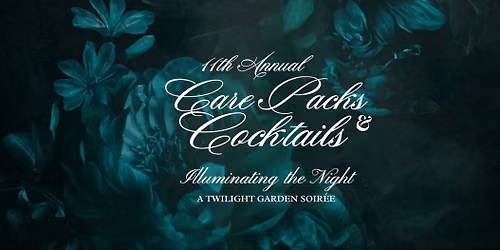 Care Packs and Cocktails