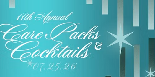 Care Packs and Cocktails 
