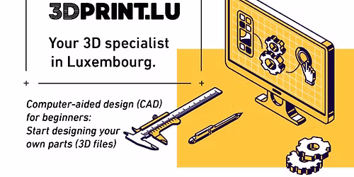 Computer-aided design (CAD) for beginners: Start designing your own parts (3D files)
