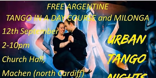12th September FREE Argentine Tango in a Day Course and Milonga (Cardiff)