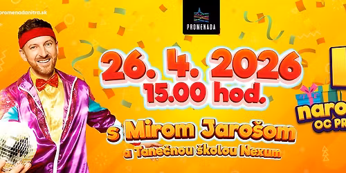 NARODENINY s MIROM JARO\u0160OM