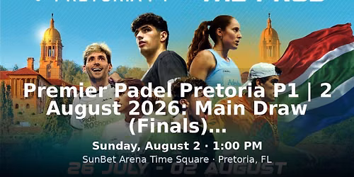 Premier Padel Finals 2026 - Finals Tickets