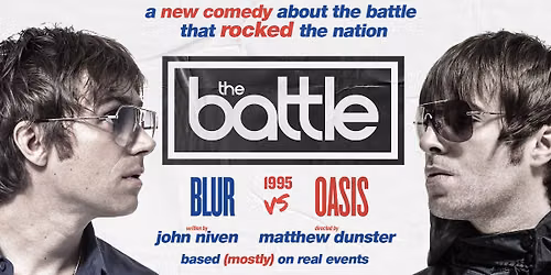 The Battle Live at Theatre Royal Brighton