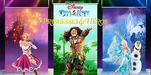 Disney On Ice - Princesses & H\u00e9ros