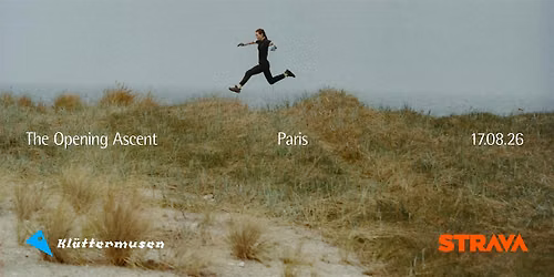 Kl\u00e4ttermusen Paris - The Opening Ascent : Strava Challenge