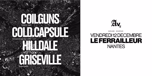 Avalanche Sessions #28 : COILGUNS x COLD CAPSULE x HILLDALE x GRISEVILLE