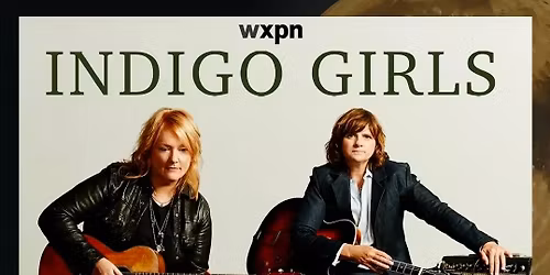 Indigo Girls - King of Prussia