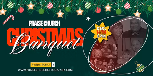 2025 Annual Praise Church Christmas Banquet