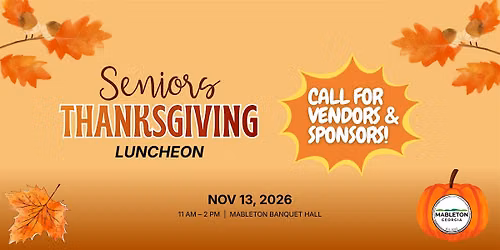 City of Mableton Seniors' Thanksgiving Luncheon - Sponsorship Registration